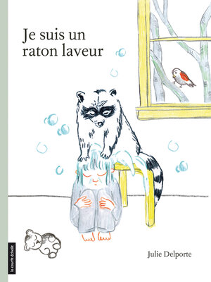 cover image of Je suis un raton laveur